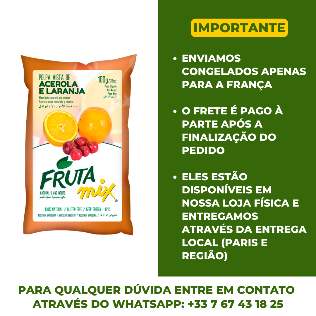 Pulpe d'acerola / Orange Congelée (300ml) (Pulpe d'Acérola à l'Orange) - FRUTA MIL (Surgelé - Frais de port payés séparément après avoir finalisé la commande sur le site)