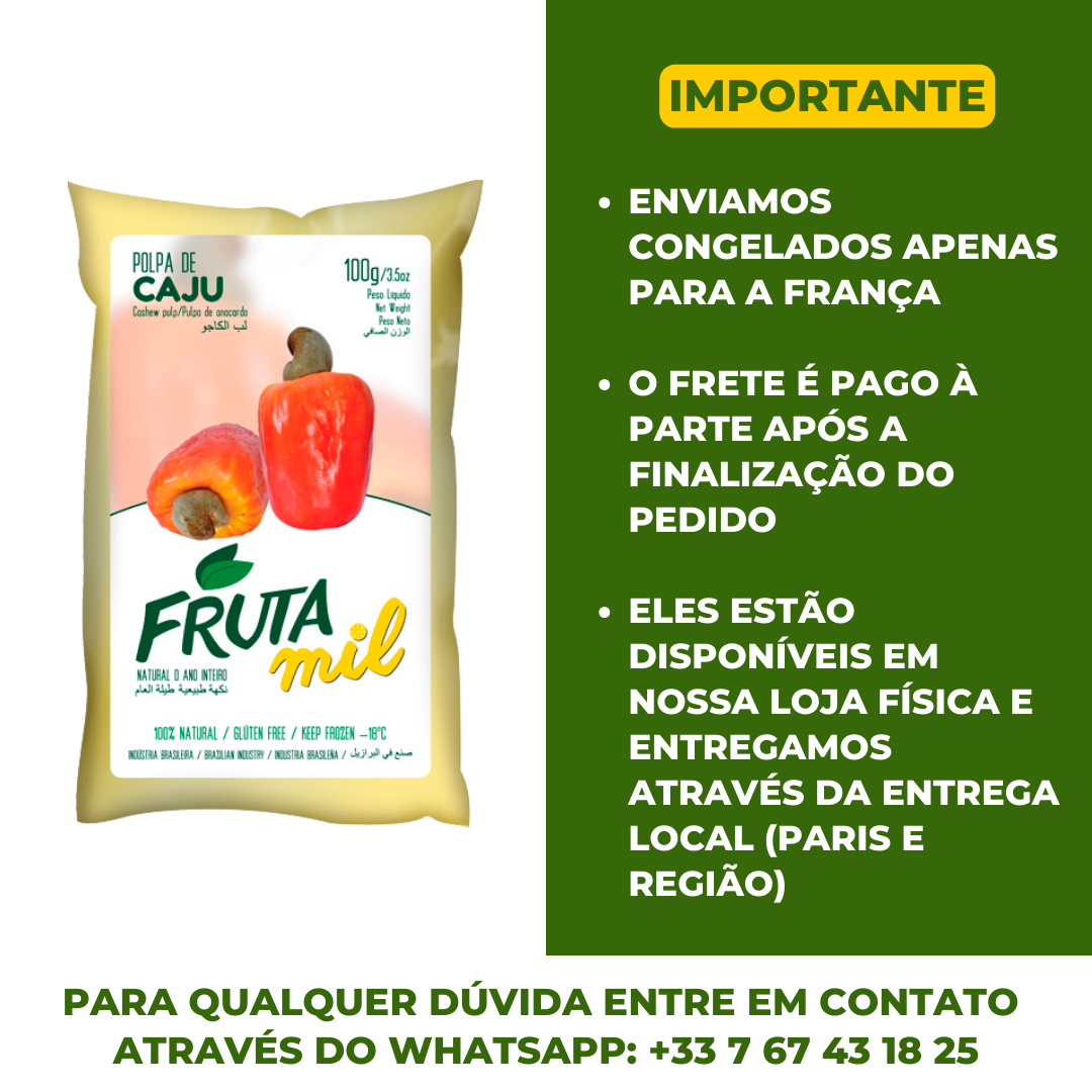 Pulpe de Caju Congelée (300ml) (Polpa de Caju) - FRUTA MIL (Congelado - Frete pago à parte após a conclusão do pedido no site)